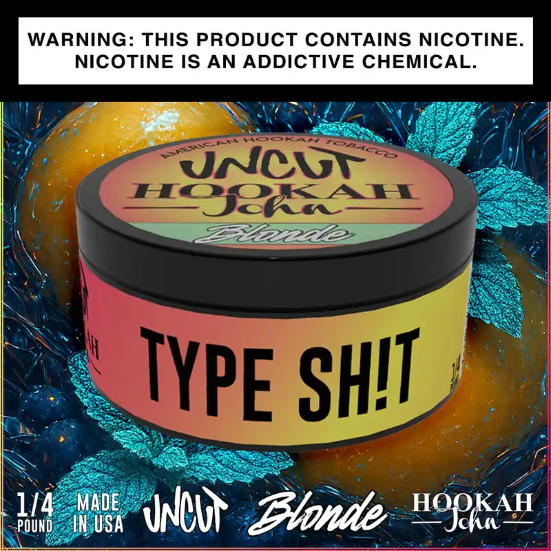 Uncut Blonde Type Sh!t Hookah Shisha Tobacco 1/4 lb - HookahJohn