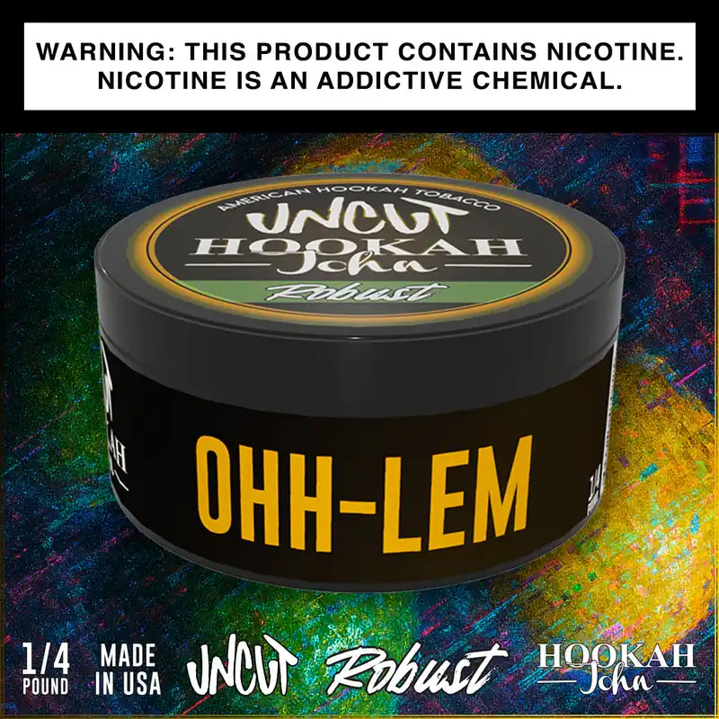 Uncut Robust Ohh-Lem Hookah Shisha Tobacco 1/4 lb