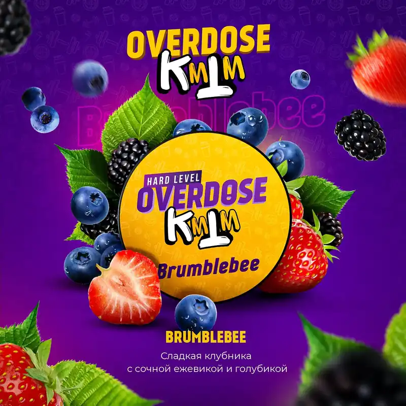 Overdose Brumblebee
