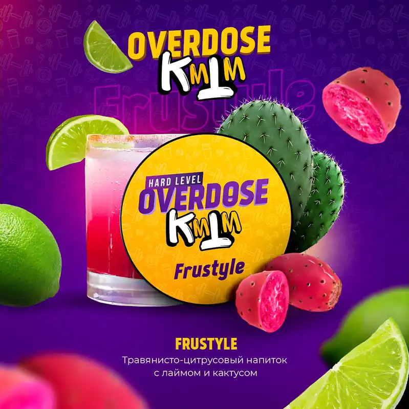Overdose Frustyle