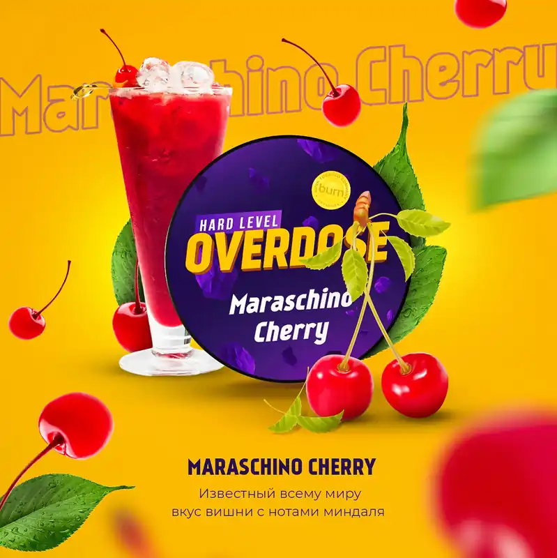 Overdose Maraschino Cherry