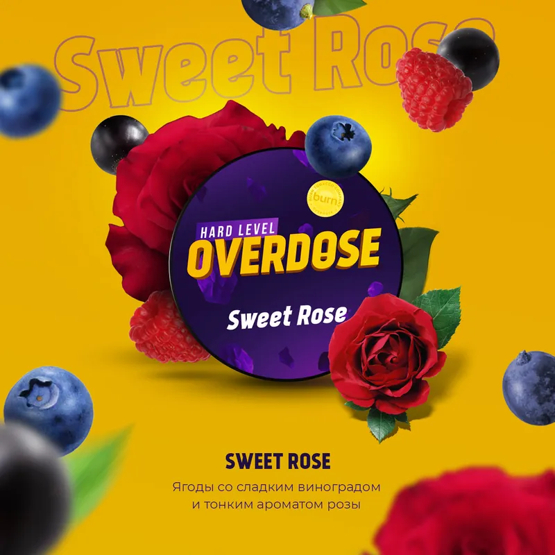 Overdose Sweet Rose