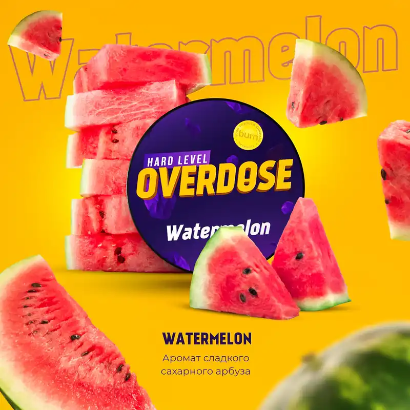 Overdose Watermelon