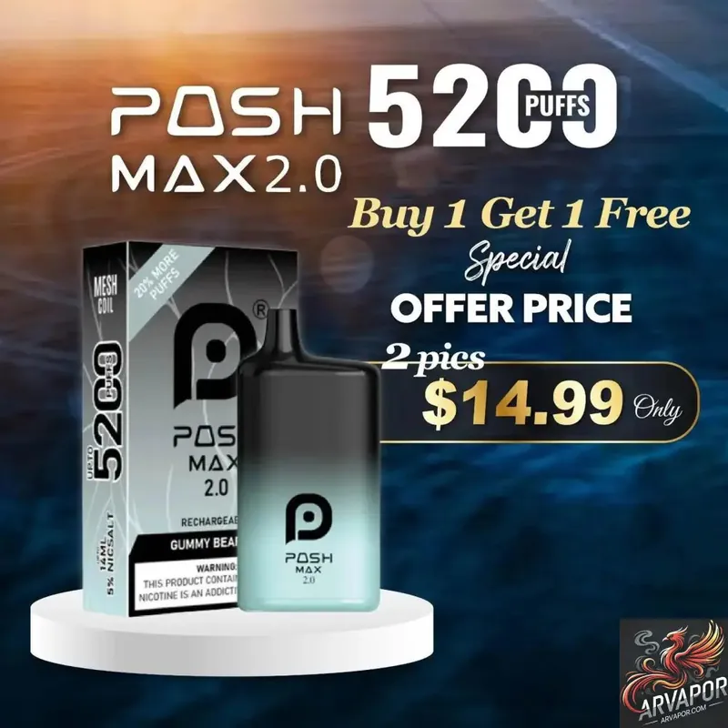 On Sale Flavor - Posh Max 2.0 5200 Disposable 5%