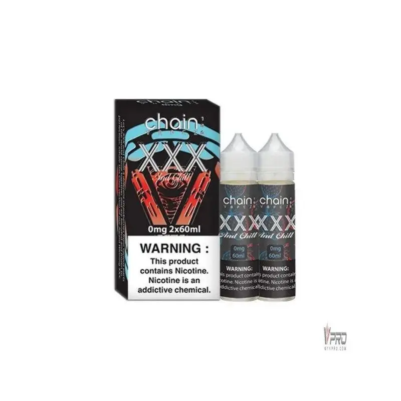 XXX and Chill - Chain Vapez E-Liquid 120mL